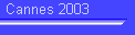 Cannes 2003