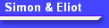 Simon & Eliot
