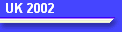 UK 2002